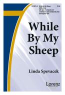While By My Sheep 
