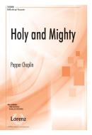 Holy and Mighty 