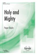 Holy and Mighty 