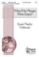 What If The Manger Were Empty? 