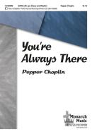 You're Always There 