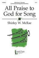 All Praise To God For Song 