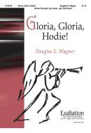 Gloria, Gloria, Hodie! 