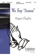 We Say Amen 