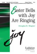 Easter Bells With Joy Are Ringing 
