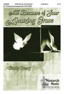 All Because Of Your Amazing Grace 