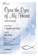 Open The Eyes Of My Heart With Be Thou My Vision 