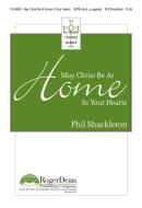 May Christ Be At Home In Your Hearts 