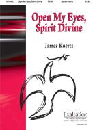 Open My Eyes, Spirit Divine 