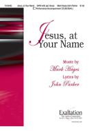 Jesus, At Your Name 
