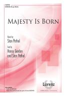 Majesty Is Born 