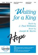 Waiting For A King 