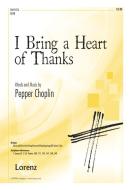I Bring A Heart Of Thanks 