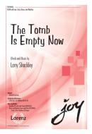 The Tomb Is Empty Now 