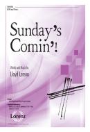 Sunday's Comin'! 