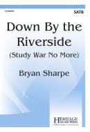 Down By The Riverside 