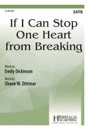 If I Can Stop One Heart from Breaking 
