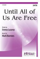 Until All Of Us Are Free 