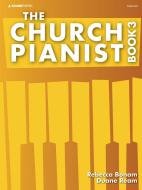 The Church Pianist Book 3 