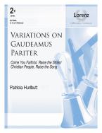 Variations On Gaudeamus Pariter 