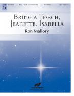 Bring A Torch, Jeanette, Isabella 