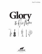 Glory To His Name 
