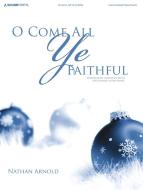 O Come All Ye Faithful 