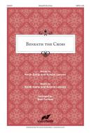 Beneath The Cross 
