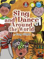 Sing and Dance Around The World 