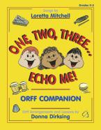 One, Two, Three...Echo Me! 