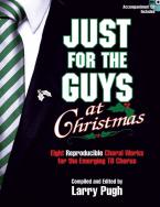 Just for The Guys At Christmas 