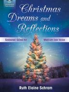 Christmas Dreams and Reflections 