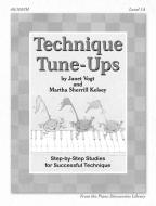 Technique Tune Ups 