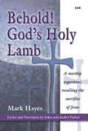 Behold! God's Holy Lamb 
