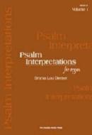 Psalm Interpretations For Organ, Vol. 1 