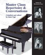 Master Class Repertoire and Conversations 