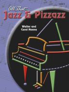 All That Jazz and Pizzazz No. 3 