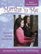 Martha 'n Me 