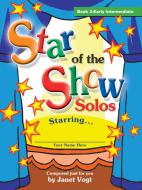 Star Of The Show Solos 