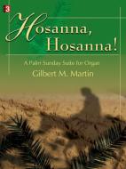 Hosanna, Hosanna! 