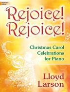 Rejoice! Rejoice! 