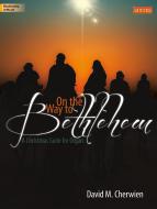 On The Way To Bethlehem 