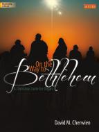 On The Way To Bethlehem 