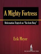 A Mighty Fortress 