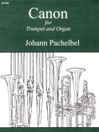 Canon In D For Trumpet and Organ 