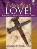Wondrous Love! 
