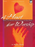A Heart for Worship 