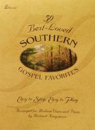 50 Best-Loved Southern Gospel Favorites 