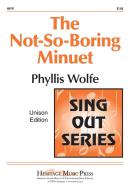 The Not So Boring Minuet 