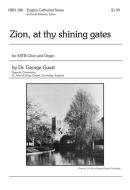 Zion, At Thy Shining Gates 